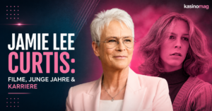 Jamie Lee Curtis früher und heute im Überblick über ihre Filme und Karriere